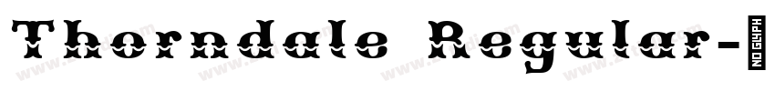 Thorndale Regular字体转换 Thorndale Regular字体转换